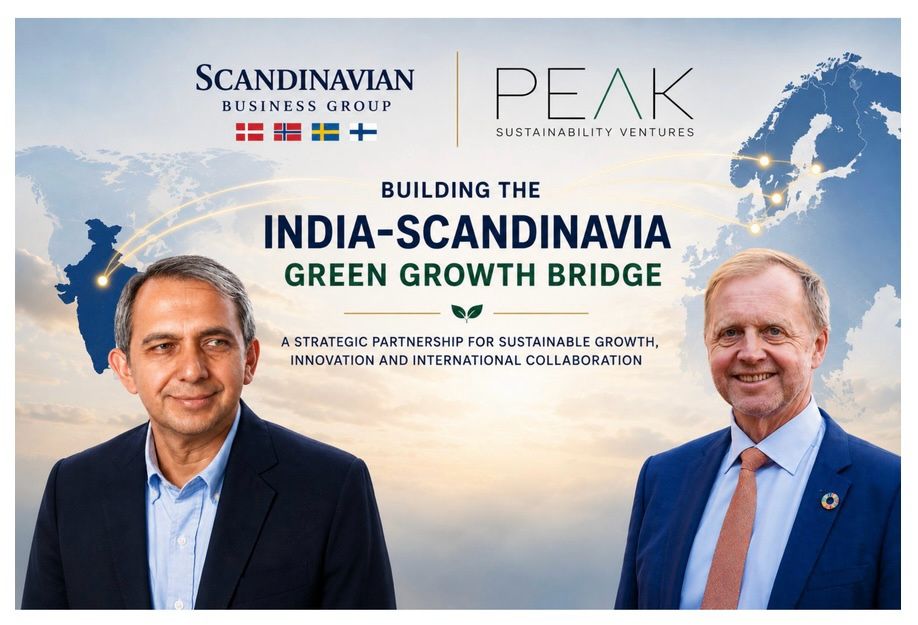 Peak Sustainability Ventures and Scandinavian Business Group — Building the India–Scandinavia Green Growth Bridge